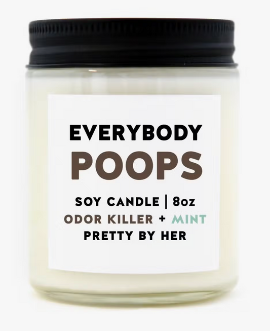 Everybody Poops | Soy Wax Candle