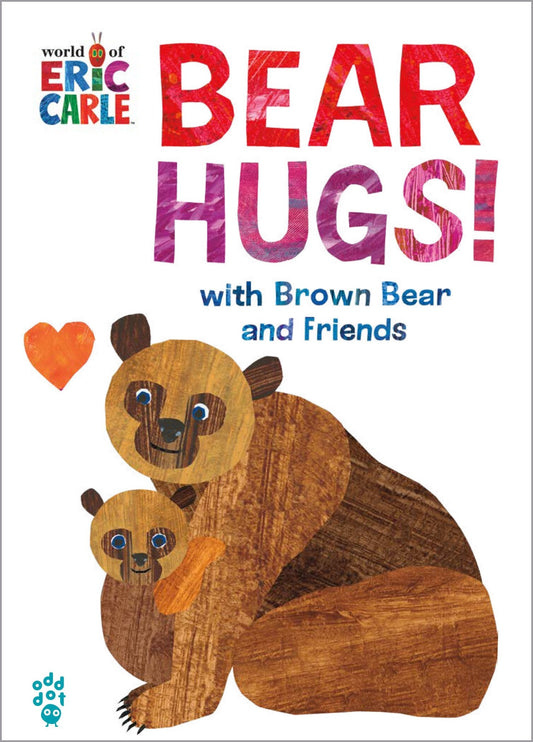 Bear Hugs! from Brown Bear and Friends