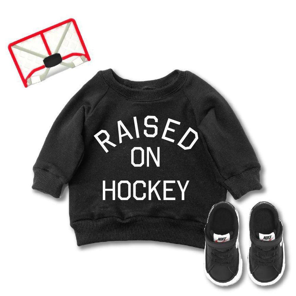 Raised On Hockey Sweatshirt